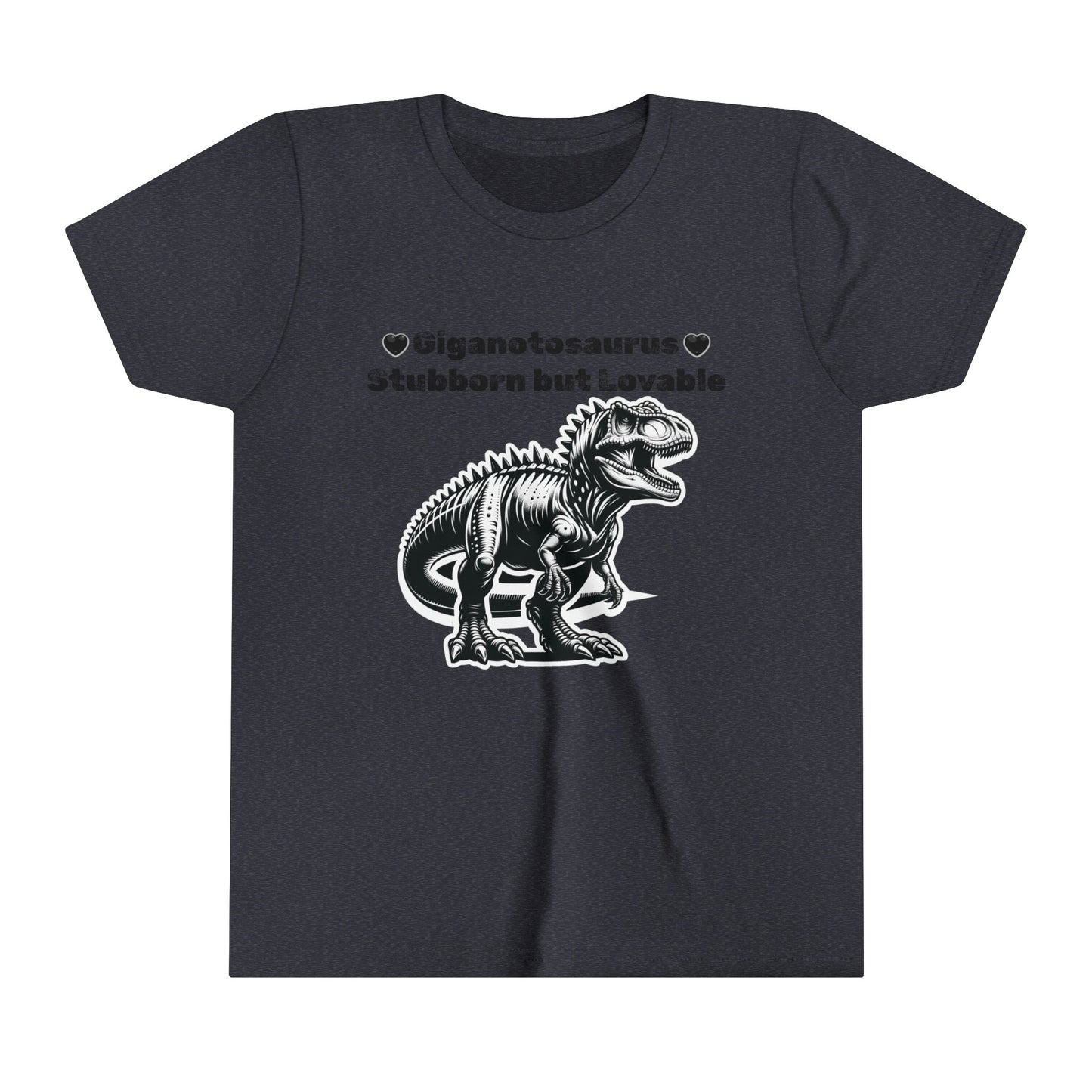 Giganotosaurus - Stubborn but Loveable