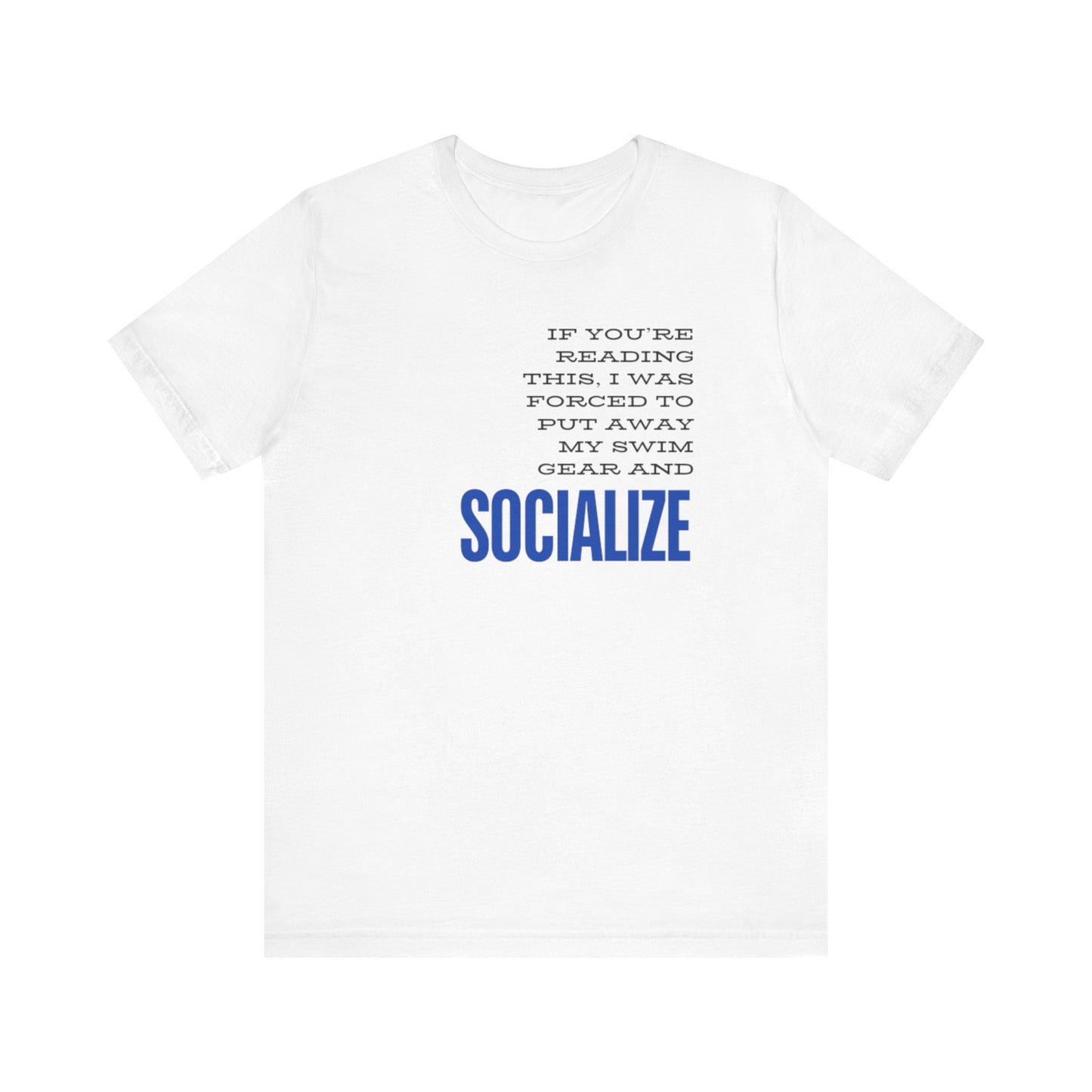 If You're Reading This, I Was Forced To Put Away My Swim Gear and Socialize - Girls Swimming