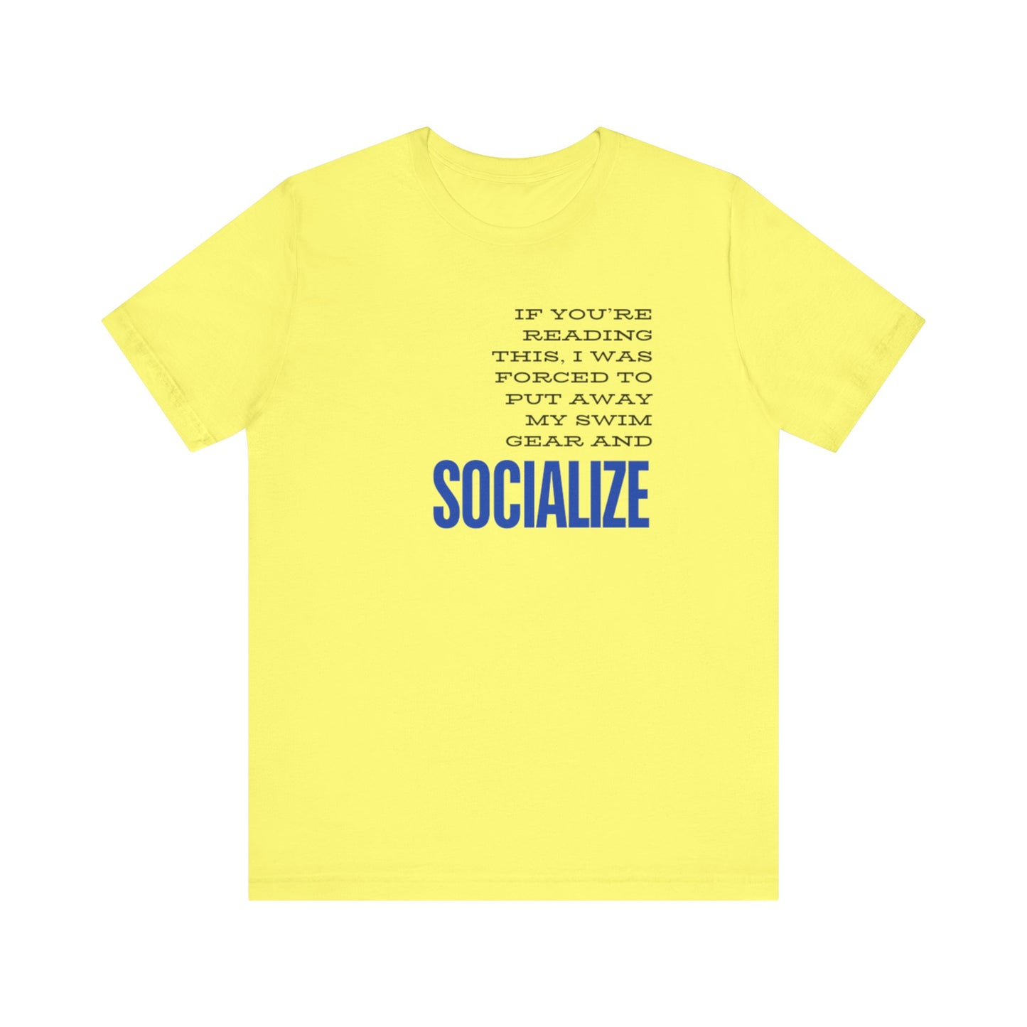 If You're Reading This, I Was Forced To Put Away My Swim Gear and Socialize - Girls Swimming